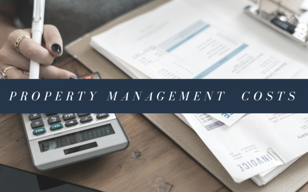 Property Management Costs in Chula Vista, Bonita and South Bay