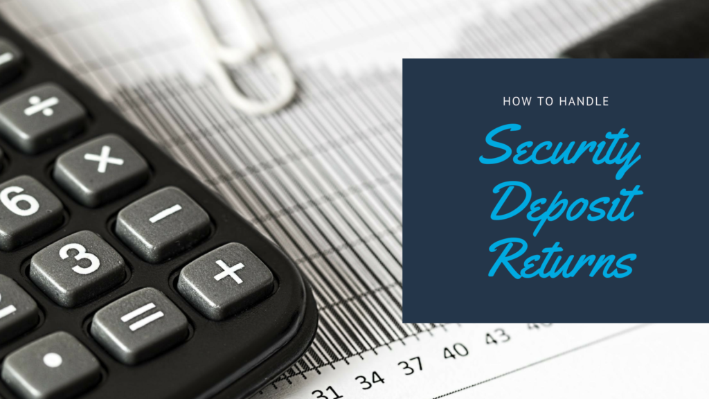 How to Handle Security Deposit Returns