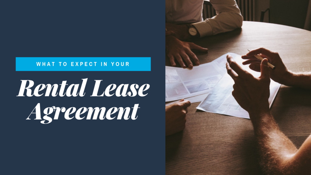 What to Expect in Your Rental Lease Agreement