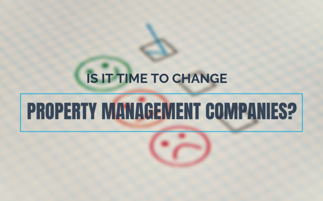 Is it Time to Change Chula Vista Property Management Companies?