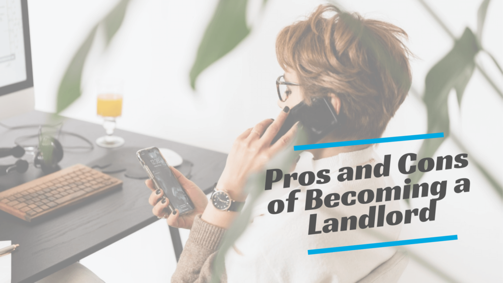 Pros and Cons of Becoming a Landlord - article banner