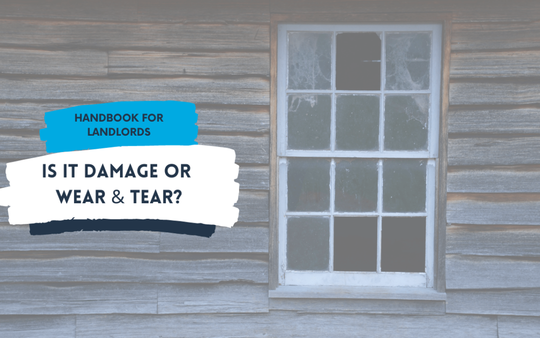 Is it Damage or Wear & Tear? Handbook for Chula Vista Landlords